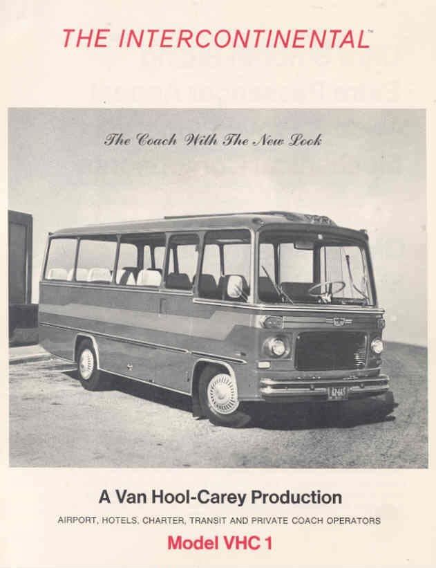 1967 Van Hool - Carey Production Model VHC 1 The Intercontinental