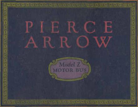 Pierce-Arrow Model Z Catalog