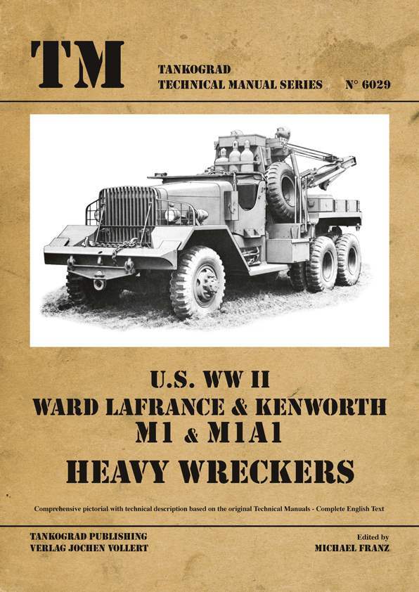 Ward-LaFrance-Kenworth-M1-M1A1-Heavy-Wreckers-Tankograd-6029-TAN-6029_b_0