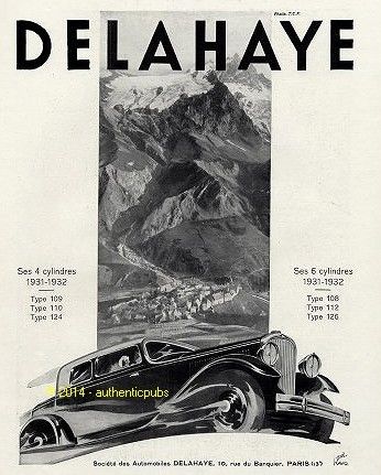 1931 PUBLICITE AUTOMOBILE DELAHAYE SES 4 ET 6 CYLINDRES SIGNE RENE RAVO DE 1931 AD