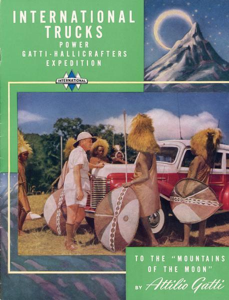 1947 International Trucks Gatti-Hallicrafter's Expedition to Africa