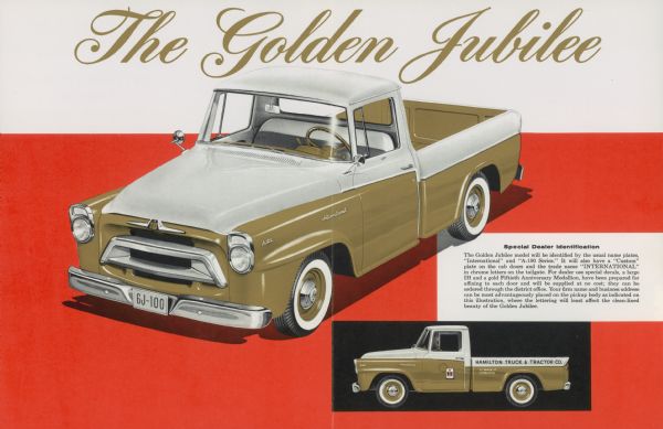 1957 International A 100 Golden Jubilee Truck