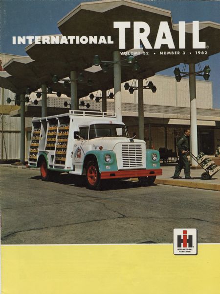 1972 International Trail magazine featuring a color photograph of a 1600 Loadstar Seven-Up delivery truck
